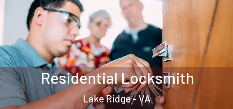 Residential Locksmith Lake Ridge - VA